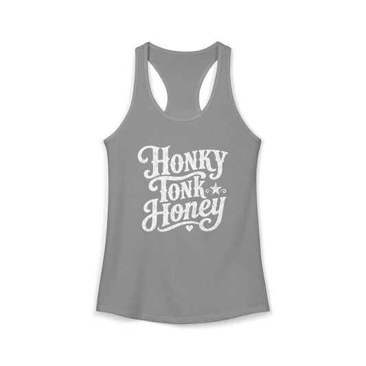 Honky Tonk Honey Racerback Tank