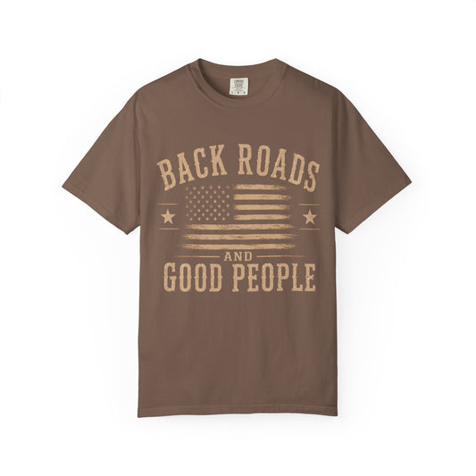 Back Roads And Good People T-shirt