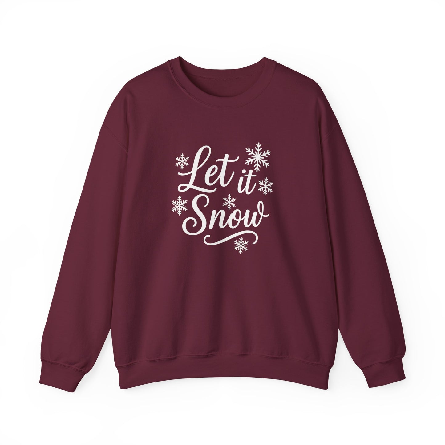 Let It Snow Sweatshirt